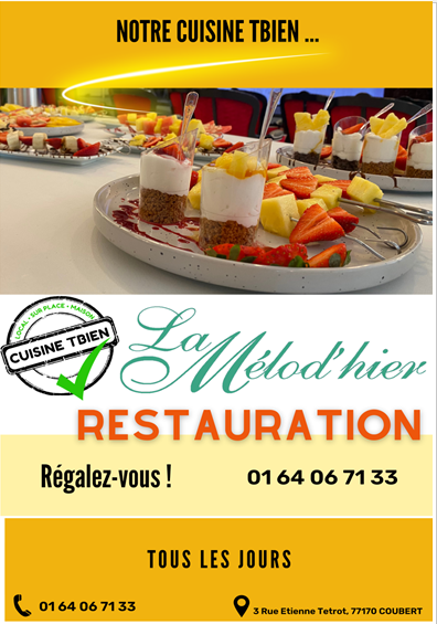 La Mélod'hier - Restauration