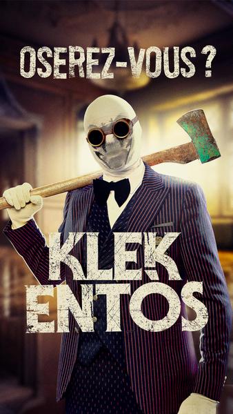 KLEK ENTÒS - Oserez-vous ?