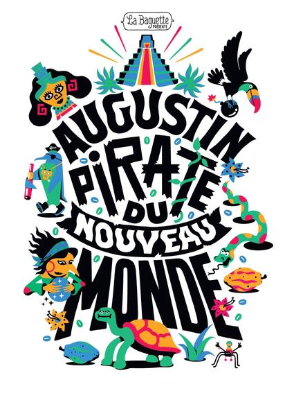 Augustin, pirate du Nouveau Monde